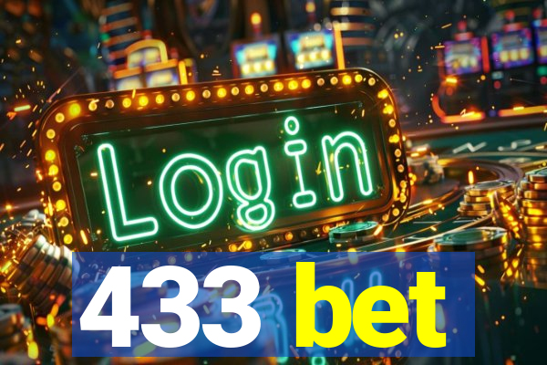 433 bet